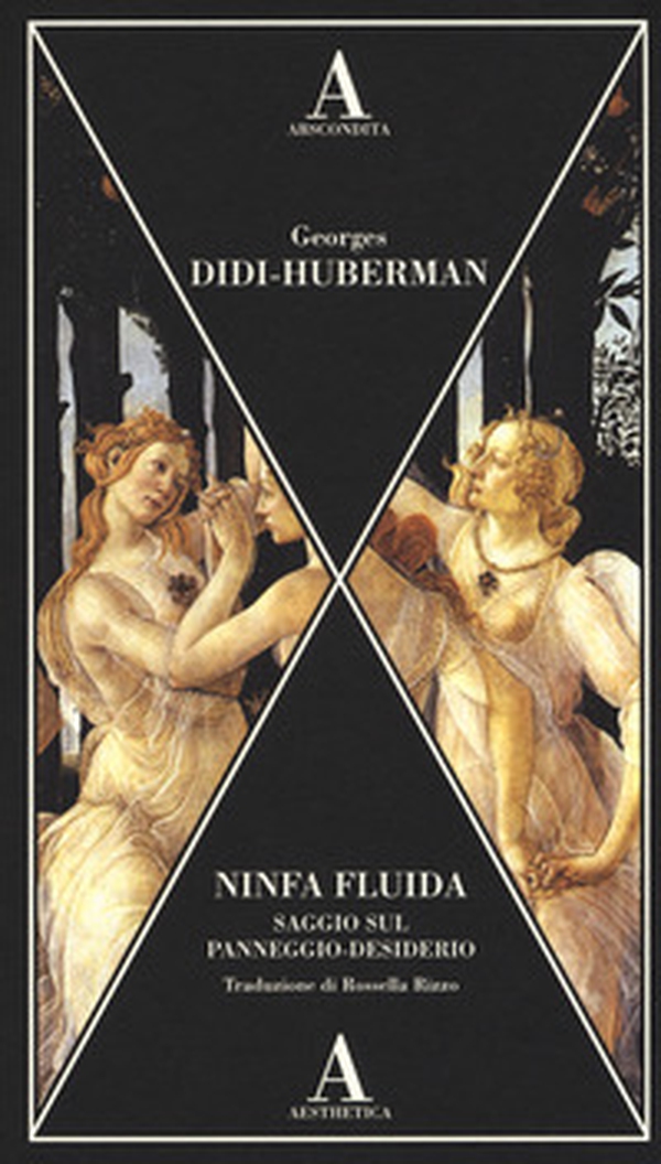 Ninfa fluida. Saggio sul panneggio-desiderio - Librerie.coop Ninfa fluida. Saggio sul panneggio-desiderio - Librerie.coop