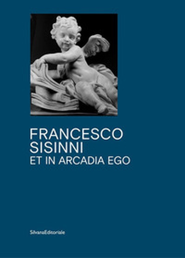 Et in Arcadia ego - Librerie.coop Et in Arcadia ego - Librerie.coop