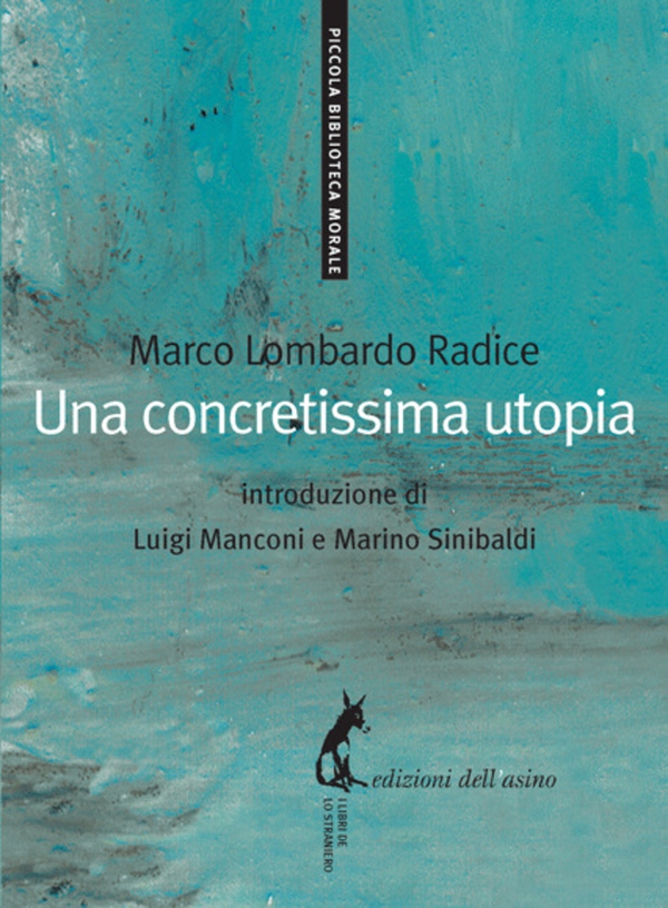 Una concretissima utopia - Librerie.coop Una concretissima utopia - Librerie.coop