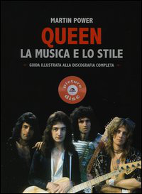Queen. La musica e lo stile. Guida illustrata alla discografia completa - Librerie.coop Queen. La musica e lo stile. Guida illustrata alla discografia completa - Librerie.coop