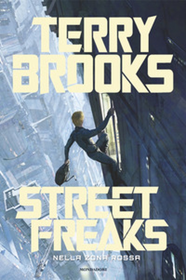 Street Freaks. Nella zona rossa - Librerie.coop Street Freaks. Nella zona rossa - Librerie.coop