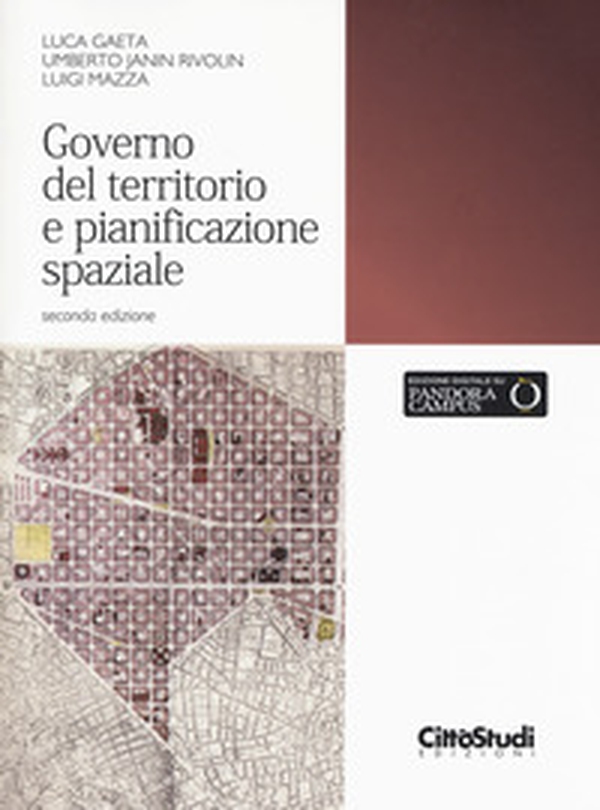 Governo del territorio e pianificazione spaziale - Librerie.coop Governo del territorio e pianificazione spaziale - Librerie.coop