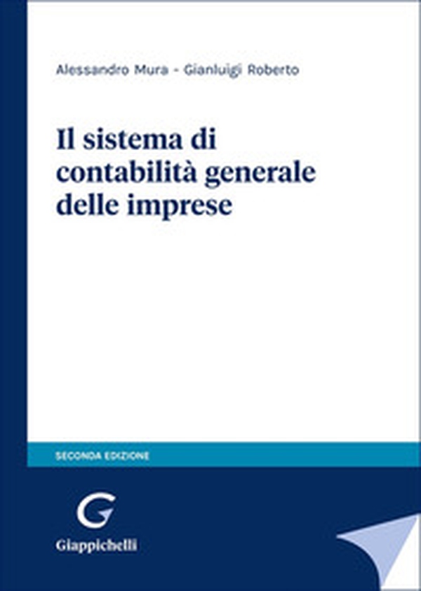 Il sistema di contabilità generale delle imprese - Librerie.coop Il sistema di contabilità generale delle imprese - Librerie.coop