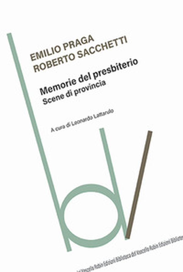 Memorie del presbiterio. Scene di provincia - Librerie.coop Memorie del presbiterio. Scene di provincia - Librerie.coop