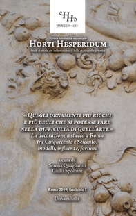 «Quegli ornamenti più ricchi e più begli che si potesse fare nella difficultà di quell'arte». La decorazione a stucco a Roma tra Cinquecento e Seicento: modelli, influenze, fortuna. Atti delle giornate di studi (Roma, palazzo Spada, 13-14 marzo 2018) - Librerie.coop