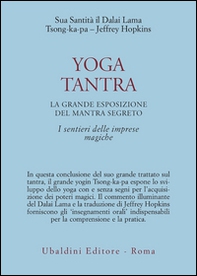 Yoga tantra. La grande esposizione del mantra segreto - Vol. 3 - Librerie.coop Yoga tantra. La grande esposizione del mantra segreto - Vol. 3 - Librerie.coop