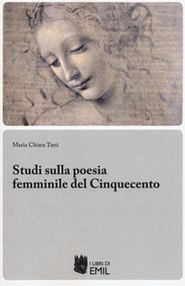 Studi sulla poesia femminile del Cinquecento - Librerie.coop Studi sulla poesia femminile del Cinquecento - Librerie.coop
