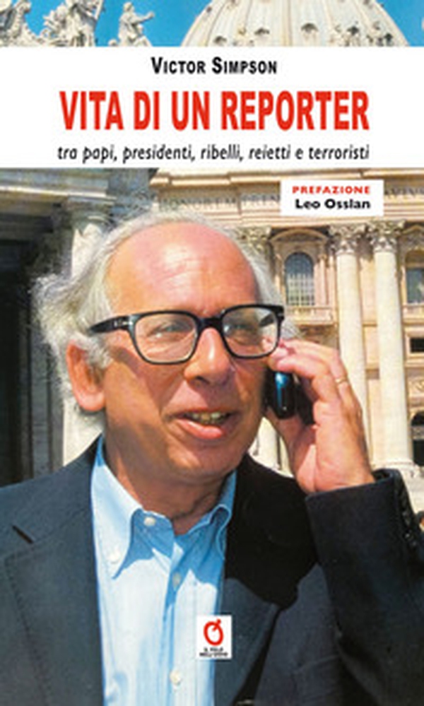 Vita di un reporter - Librerie.coop Vita di un reporter - Librerie.coop