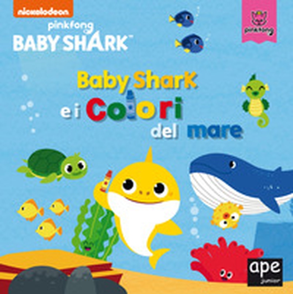 Baby Shark e i colori del mare - Librerie.coop Baby Shark e i colori del mare - Librerie.coop
