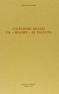 Calpurnio Siculo. Un «Minore» di talento - Librerie.coop Calpurnio Siculo. Un «Minore» di talento - Librerie.coop