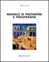 Manuale di psichiatria e psicoterapia - Librerie.coop