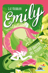 Emily. La grotta del tesoro - Librerie.coop Emily. La grotta del tesoro - Librerie.coop