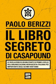 Il libro segreto di CasaPound - Librerie.coop Il libro segreto di CasaPound - Librerie.coop