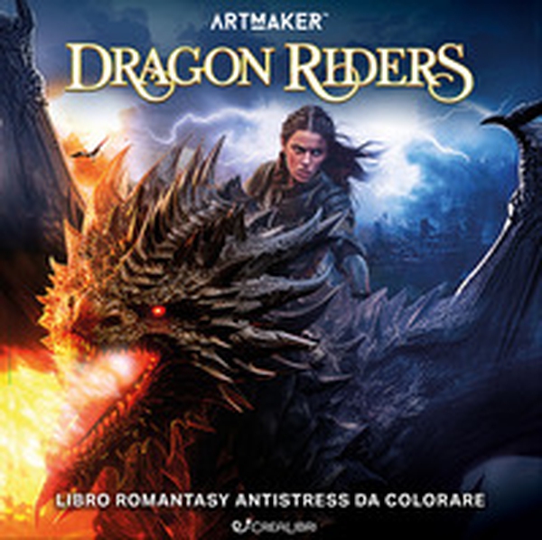 Dragon riders. Art maker - Librerie.coop Dragon riders. Art maker - Librerie.coop