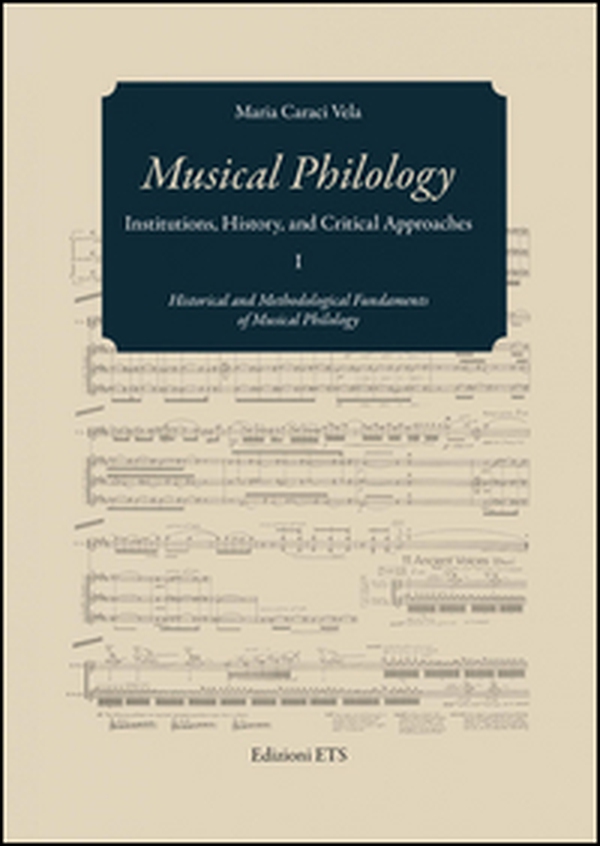 Musical philology. Institutions, history and critical - Librerie.coop Musical philology. Institutions, history and critical - Librerie.coop