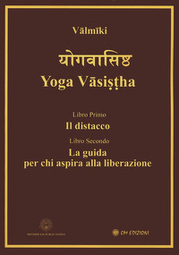 Yoga vasistha - Librerie.coop Yoga vasistha - Librerie.coop