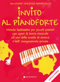Invito al pianoforte. Livello primo - Librerie.coop