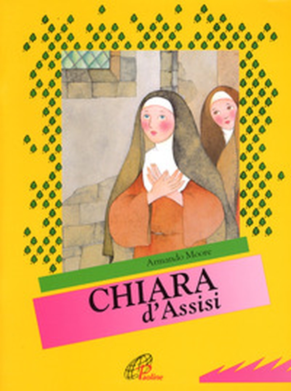 Chiara d'Assisi - Librerie.coop Chiara d'Assisi - Librerie.coop
