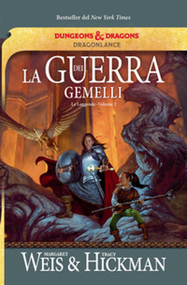 La guerra dei gemelli. Le leggende di DragonLance - Vol. 2 - Librerie.coop La guerra dei gemelli. Le leggende di DragonLance - Vol. 2 - Librerie.coop