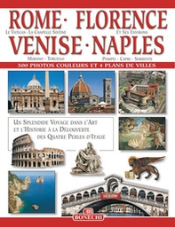 Roma, Firenze, Venezia, Napoli. Ediz. francese - Librerie.coop