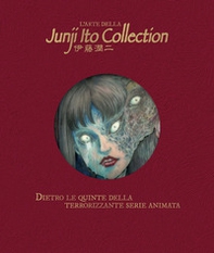 L'arte della Junji Ito. Collection - Librerie.coop