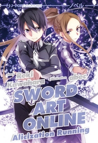 Sword art online novel. Alicization running - Vol. 10 - Librerie.coop