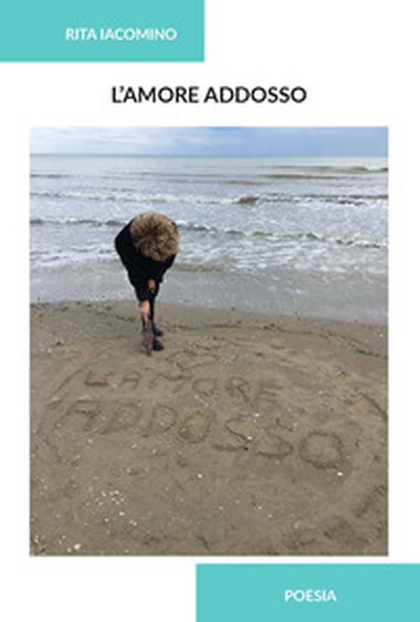 L'amore adosso - Librerie.coop L'amore adosso - Librerie.coop