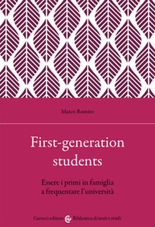 First-generation students. Essere i primi in famiglia a frequentare l'università - Librerie.coop First-generation students. Essere i primi in famiglia a frequentare l'università - Librerie.coop
