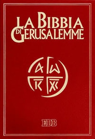 La Bibbia di Gerusalemme - Librerie.coop
