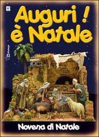 Auguri è Natale. Novena di Natale per ragazzi - Librerie.coop Auguri è Natale. Novena di Natale per ragazzi - Librerie.coop