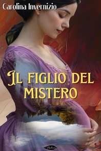 Il figlio del mistero - Librerie.coop