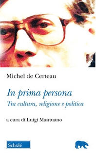 In prima persona. Tra cultura e politica - Librerie.coop