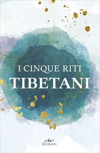 I cinque riti tibetani - Librerie.coop