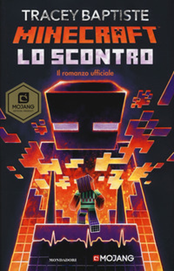 Lo scontro. Minecraft - Librerie.coop Lo scontro. Minecraft - Librerie.coop
