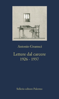 Lettere dal carcere. 1926-1937 - Librerie.coop