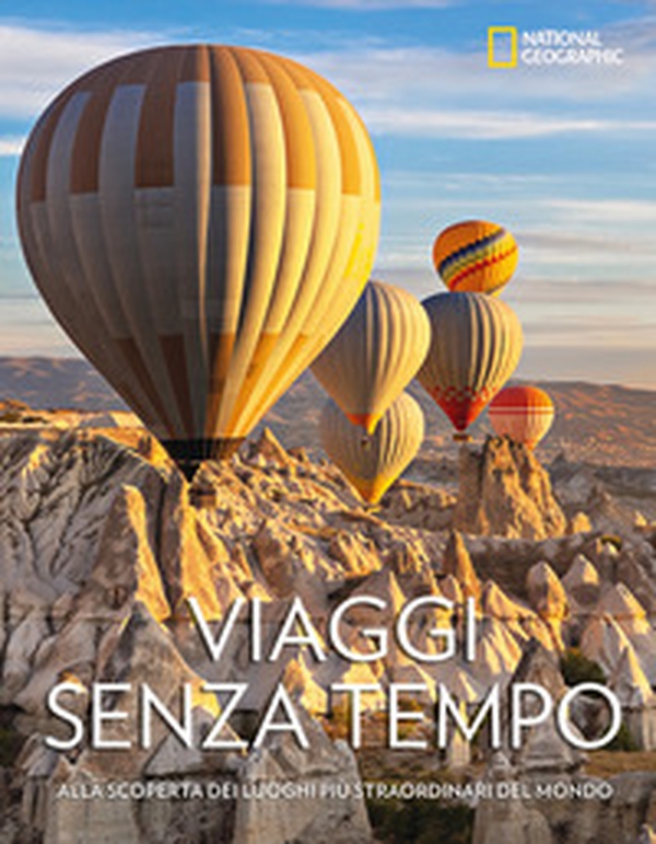 Viaggi senza tempo. Alla scoperta dei luoghi più straordinari del mondo - Librerie.coop Viaggi senza tempo. Alla scoperta dei luoghi più straordinari del mondo - Librerie.coop