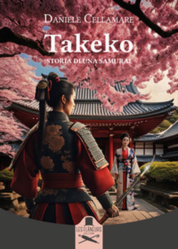 Takeko. Storia di una samurai - Librerie.coop Takeko. Storia di una samurai - Librerie.coop