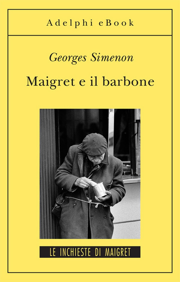 Maigret e il barbone - Librerie.coop Maigret e il barbone - Librerie.coop