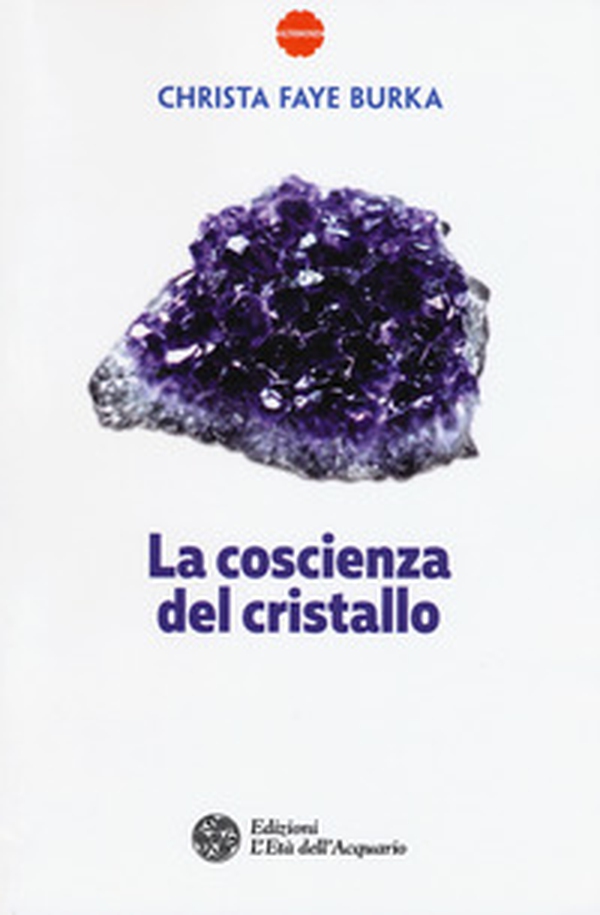 La coscienza del cristallo - Librerie.coop La coscienza del cristallo - Librerie.coop