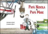 Papà Nuvola & papà Mare - Librerie.coop