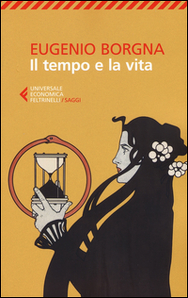 Il tempo e la vita - Librerie.coop Il tempo e la vita - Librerie.coop