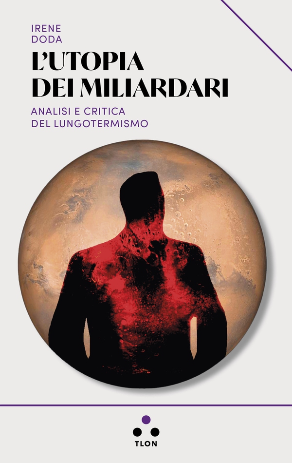 L'utopia dei miliardari - Librerie.coop