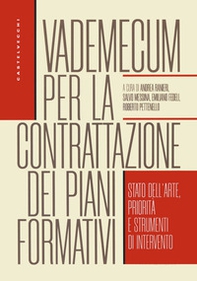 Vademecum per la contrattazione dei piani formativi. Stato dell'arte, priorità e strumenti di intervento - Librerie.coop