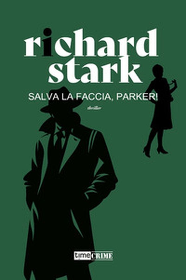 Salva la faccia, Parker! - Librerie.coop