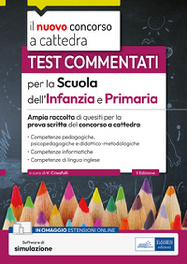 Test commentati per la scuola dell'infanzia e primaria 2023-2024. Ampia raccolta di quesiti per la prova scritta del concorso a cattedra - Librerie.coop Test commentati per la scuola dell'infanzia e primaria 2023-2024. Ampia raccolta di quesiti per la prova scritta del concorso a cattedra - Librerie.coop
