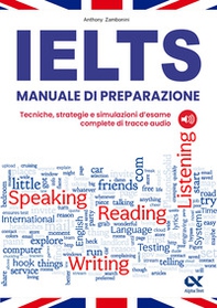 IELTS. Manuale di preparazione - Librerie.coop