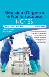 Medicina d'urgenza e pronto soccorso notes. Guida clinica tascabile - Librerie.coop