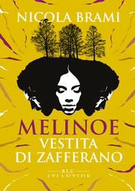 Melinoe vestita di zafferano - Librerie.coop