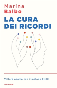 La cura dei ricordi - Librerie.coop La cura dei ricordi - Librerie.coop