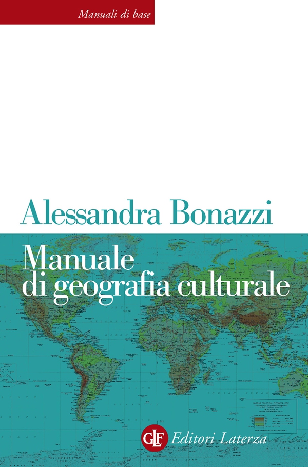 Manuale di geografia culturale - Librerie.coop Manuale di geografia culturale - Librerie.coop